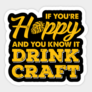 If You're Hoppy & You Know It Drink Craft Sticker